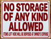 no-storage-of-any-kind-allowed-sign-10x12-white-aluminum-sign.jpg