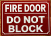 fire-door-do-not-block-sign-7-x-10-inches-red-aluminum-sign.jpg