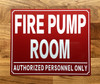 fire-pump-room-authorized-personnel-only-sign-screw-mount-identification.jpg