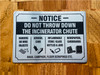 notice-do-not-throw-down-the-incinerator-chute-double-sided-tape-sign.jpg