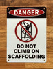 danger-do-not-climb-on-scaffold-sign-5-x-7-inches-mounting-holes.jpg