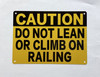 caution-do-not-lean-or-climb-on-railing-sign-5-x-7-inches-mounting-holes.jpg