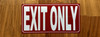 red-exit-only-screw-mount-sign.jpg