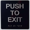 Push to EXIT   Compliance Sign Push to EXIT   Compliance Sign