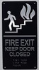 FIRE EXIT Keep Door Closed Sign-