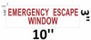 EMERGENCY ESCAPE WINDOW   Fire Department Sign