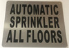 Automatic Sprinkler All Floors   Signage Automatic Sprinkler All Floors   Signage