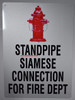 Standpipe Siamese Connection for FIRE DEP  with Image, Engineer Grade Reflective Aluminum   Sign Standpipe Siamese Connection for FIRE DEP  with Image, Engineer Grade Reflective Aluminum   Sign