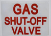 Gas Shut-Off Valve Sticker  Sign