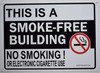 This is Smoke Free Building NO Smoking OR Electric Cigarettes USE Sign (Rust Free Aluminium 7X10) This is Smoke Free Building NO Smoking OR Electric Cigarettes USE Sign (Rust Free Aluminium 7X10)