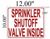 Sprinkler Shutoff Valve Inside  Fire Department Sign