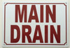 MAIN DRAIN   Sign