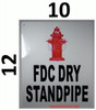 FDC Dry Standpipe   Fire Department Sign FDC Dry Standpipe   Fire Department Sign