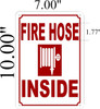 FIRE Hose Inside   Sign FIRE Hose Inside   Sign