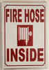 FIRE Hose Inside   Signage FIRE Hose Inside   Signage