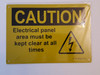 Electrical panel area must be kept clear at all times sign