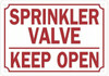 Sprinkler Valve Keep Open   Fire Department Sign Sprinkler Valve Keep Open   Fire Department Sign