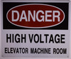 HIGH Voltage Elevator Machine Room Sign HIGH Voltage Elevator Machine Room Sign