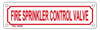 FIRE SPRINKLER VALVE -Fire Sprinkler Hpd Sign