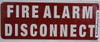 FIRE Alarm Disconnect   Signage