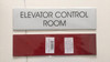 ELEVATOR CONTROL ROOM SIGN ELEVATOR CONTROL ROOM SIGN