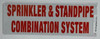 Sprinkler and Standpipe Combination System   Sign