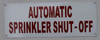 Automatic Sprinkler Shut-Off Hpd Sign Automatic Sprinkler Shut-Off Hpd Sign