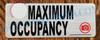 MAXIMUM OCCUPANCY - BRUSHED ALUMINUM  Signage