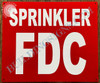 Sprinkler FDC  - Sprinkler fire Department Connection   Fire Department Sign Sprinkler FDC  - Sprinkler fire Department Connection   Fire Department Sign