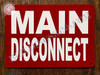 Main Disconnect  Sign Main Disconnect  Sign