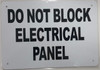 DO NOT Block Electrical Panel Sign