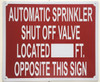 Automatic Sprinkler Shut off Valve Located_FT Opposite This   Fire Department Sign Automatic Sprinkler Shut off Valve Located_FT Opposite This   Fire Department Sign