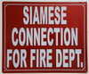 Siamese Connection for FIRE Department   Sign Siamese Connection for FIRE Department   Sign