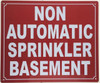 Non Automatic Sprinkler Basement   Sign Non Automatic Sprinkler Basement   Sign
