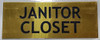 Janitor Closet Gold Safety Sign