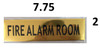 FIRE Alarm Room Hotel Sign