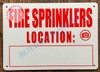 FIRE Sprinkler Location Hotel Sign FIRE Sprinkler Location Hotel Sign