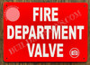FIRE Department Valve Safety Sign