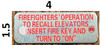 Firefighters Operation to Recall Elevators Insert FIRE Key and Turn to ON Safety Sign