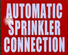 Automatic Sprinkler Connection Automatic Sprinkler Connection