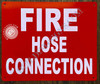 FIRE Hose Connection Dob Sign FIRE Hose Connection Dob Sign