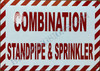 Combination Standpipe and Sprinkler Combination Standpipe and Sprinkler