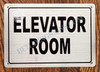Elevator Room Sign
