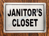 JANITOR'S Closet Hotel Sign JANITOR'S Closet Hotel Sign