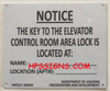 HPD NYC KEY TO THE ELEVATOR CONTROL ROOM SIGN HPD NYC KEY TO THE ELEVATOR CONTROL ROOM SIGN