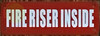 FIRE Riser Inside FIRE Riser Inside