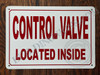 Control Valve Located Inside Sign