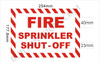 FIRE Sprinkler Shut-Off Hotel Sign FIRE Sprinkler Shut-Off Hotel Sign