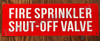 FIRE Sprinkler Shut-Off Valve   Hotel Sign