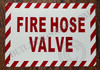 FIRE Hose Valve Fire Deparment Sign